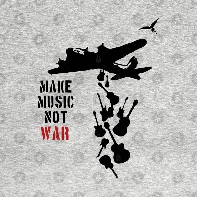 Make Music Not War by NerdsbyLeo